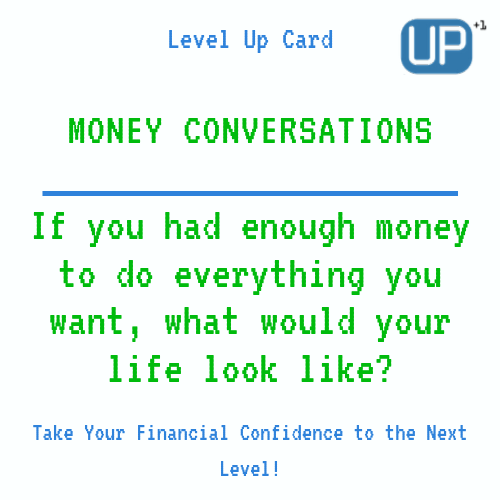 Married Couples Finances : If you had enough money to do everything you want, what would your life look like?