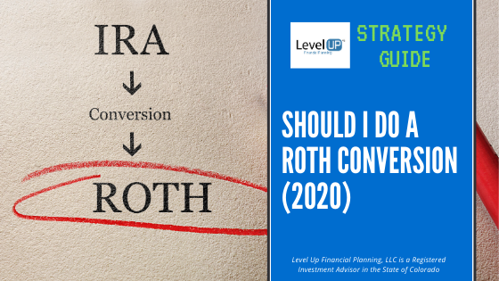 roth conversion strategy 2020